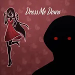 Play Dress Me Down