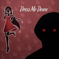 Play Dress Me Down now!