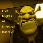 Play Five Nights At Shrek's Hotel 2