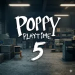 Play Poppy Playtime Chapter 5